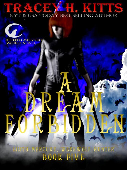 Title details for A Dream Forbidden by Tracey H. Kitts - Available